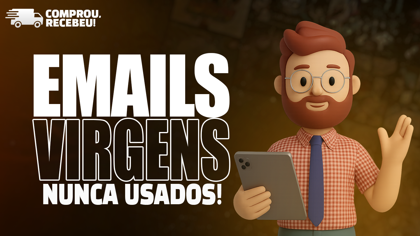 EMAILS 100% VIRGENS - FULL ACESSO - EMAILS NOTLETTERS NUNCA USADOS
